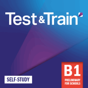 Test & Train - B1 Preliminary for Schools - Link exclusivo Instituto Ballester